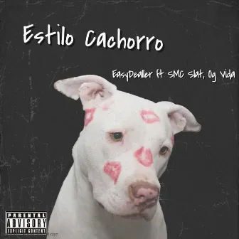 Estilo Cachorro by Easydealler