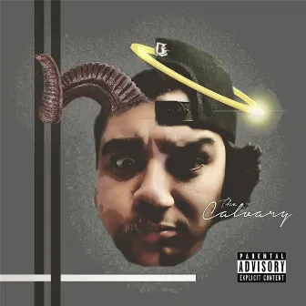 The Calvary by Lil Smitty