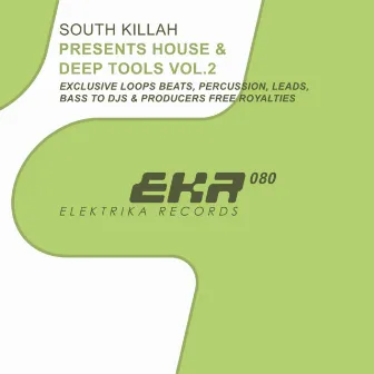 House & Deep Tools Vol.2 by South Killah