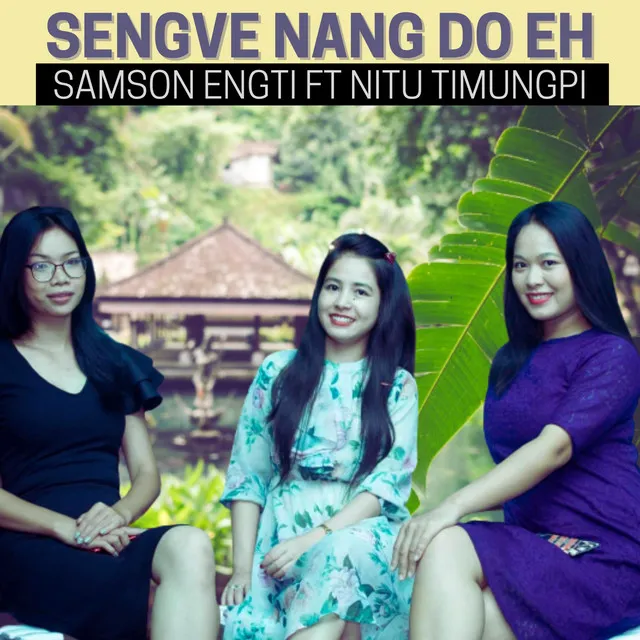 Sengve Nang Do Eh