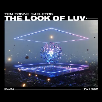 The Look Of Luv by TEN TONNE SKELETON