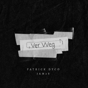 Ver Weg by Patrick Dyco