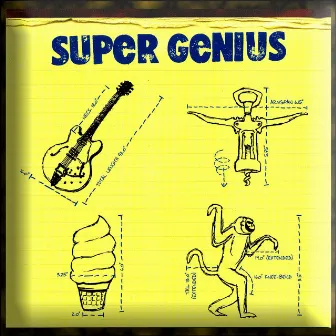 Super Genius by Super Genius