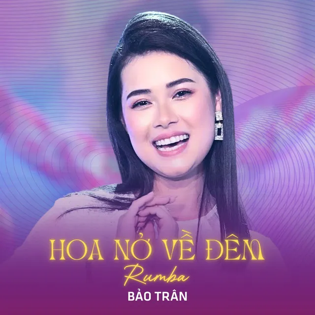 Hoa Nở Về Đêm (Rumba)