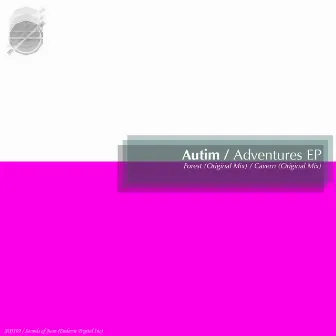 Adventures EP by Autim