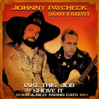 Take This Job And Shove It (Rock-a-Billy Swing Cats Mix) by Swing Cats