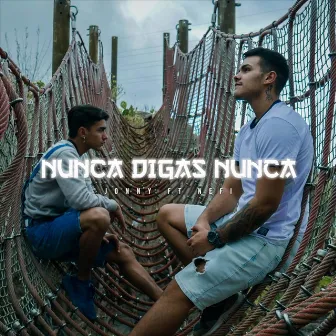 Nunca Digas Nunca by Jonny