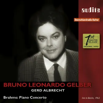 Johannes Brahms: Piano Concerto No. 1 in D Minor, Op. 15 by Bruno-Leonardo Gelber