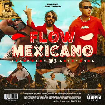 Flow Mexicano (feat. Sidney Scaccio) by W$