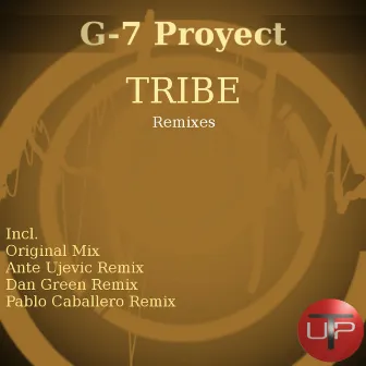 Tribe by G-7 Proyect