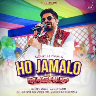 Ho Jamalo (Mashup) by Jatin Vaswani