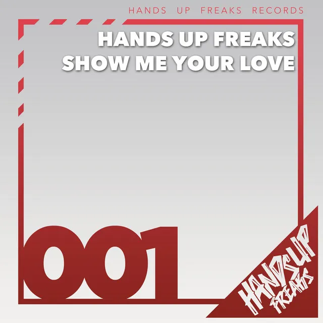 Show Me Your Love - Radio Edit