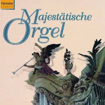 Majestatische Orgel by Eduard Melkus