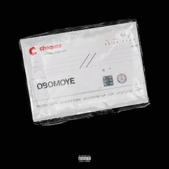 CHEQUES by Obomoye