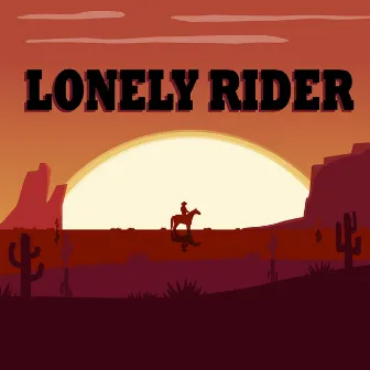 Lonely Rider by The18assembly