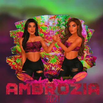 Ambrozia 2021 by MRP