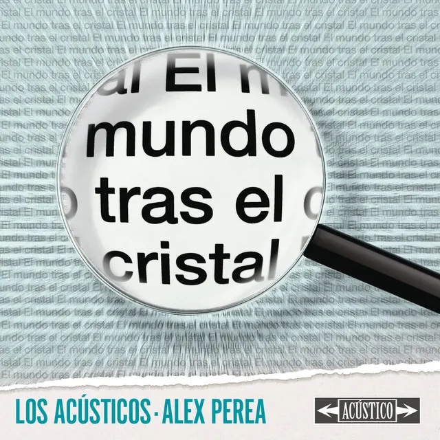 El Mundo Tras el Cristal (feat. Alex Perea) - Versión Acústica