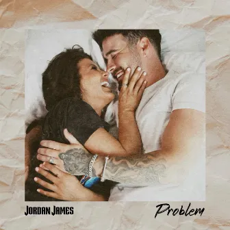 Problem by Jordan James