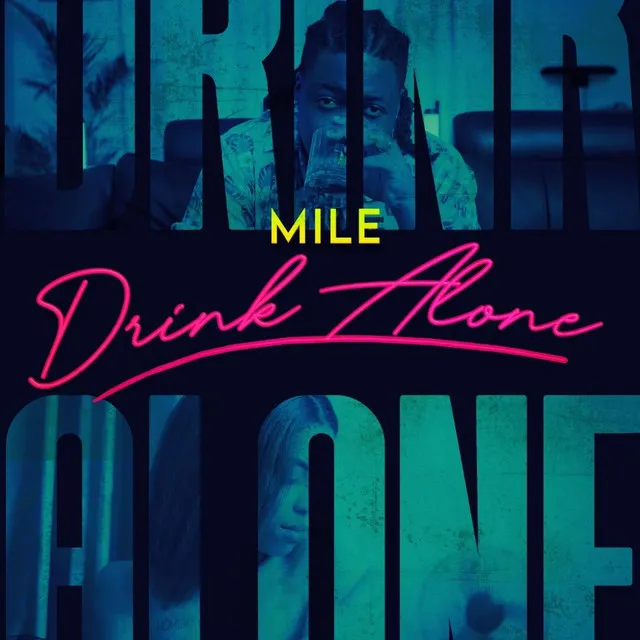 Drink Alone