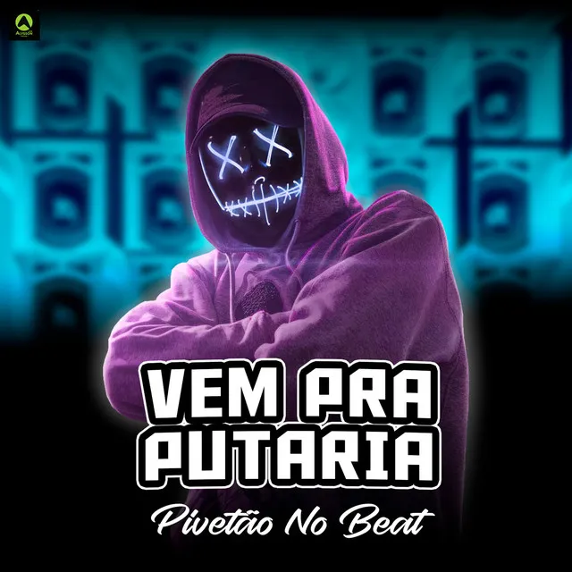 Vem pra Putaria