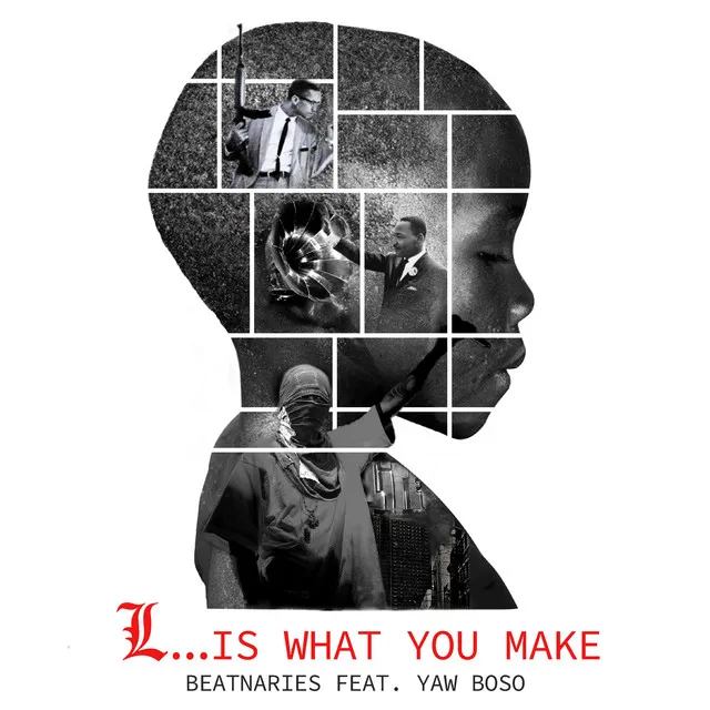 L... Is what you make