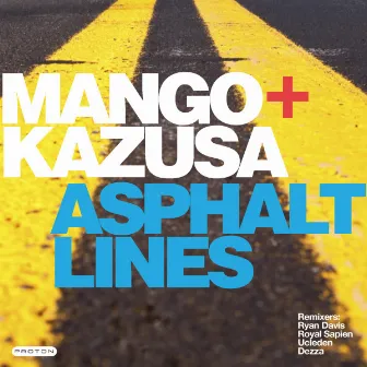 Asphalt Lines by Kazusa