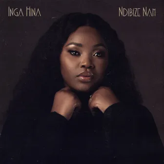 Ndibize Nam by Inga Hina