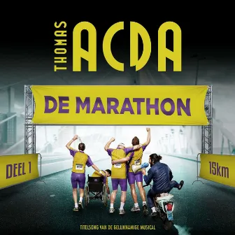 De Marathon by Thomas Acda