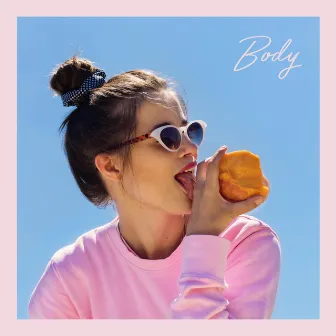 Body - Single by Mikhaela Faye