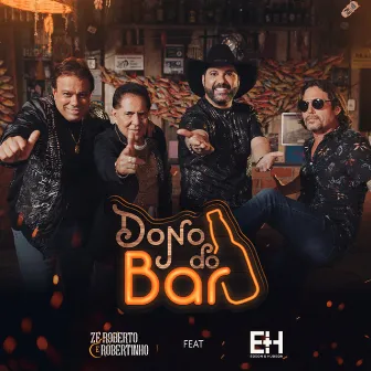 Dono do Bar by Zé Roberto e Robertinho