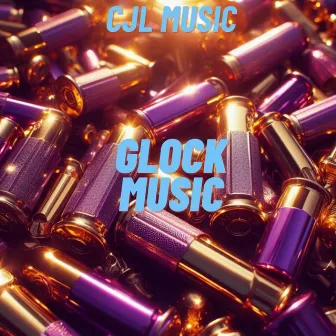 Glock Music by CJL Music