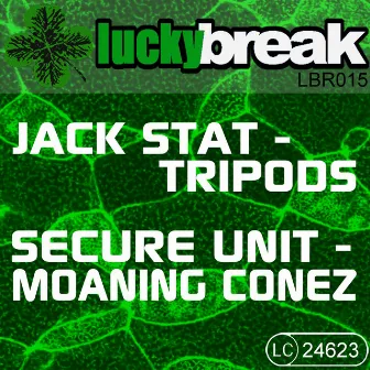 Tripods - Moaning Conez by Jack Stat