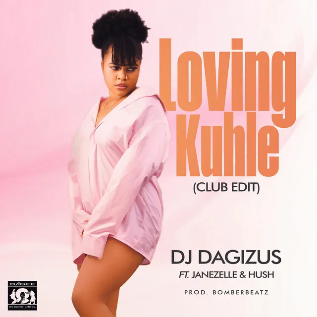 Loving Kuhle - Club Edit