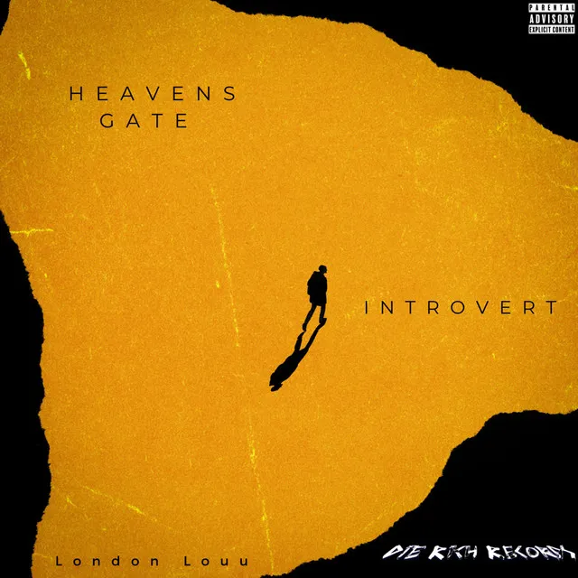 Heavens Gate/Introvert