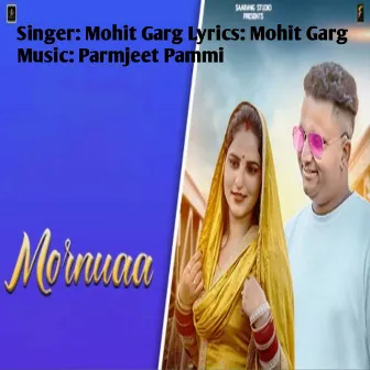 Mornuaa by Mohit Garg