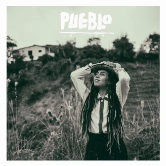 Pueblo by La Tifa