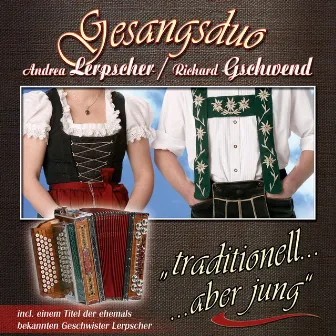 Traditionell - aber jung by Andrea Lerpscher