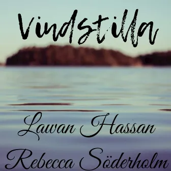 Vindstilla by Lawan Hassan