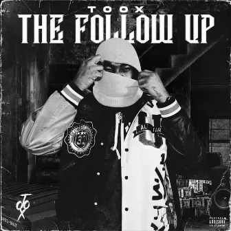 The Follow Up by Toox