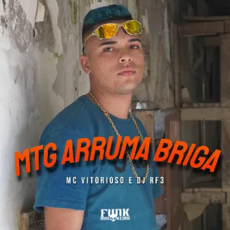 MTG Arruma Briga by Mc Vitorioso