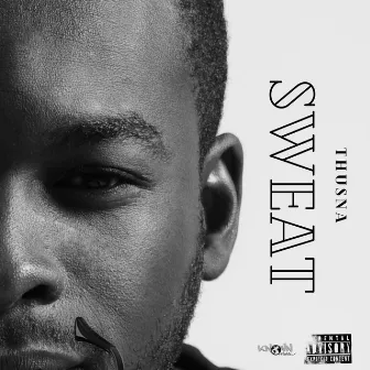 Sweat by Thusna