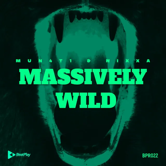 Massively Wild - Original Mix