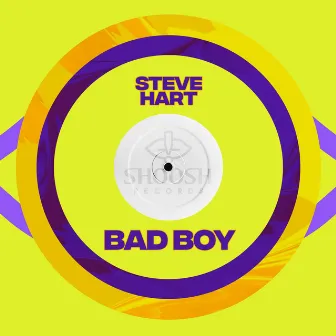 Bad Boy by Steve Hart