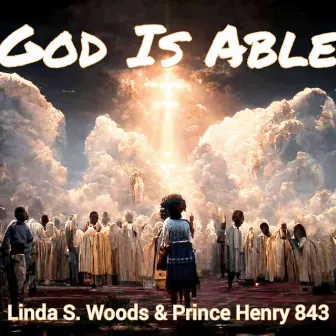 God Is Able by Prince Henry 843