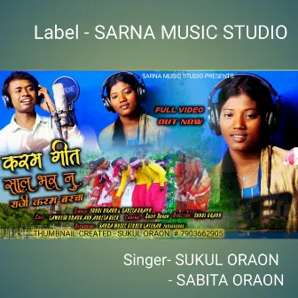 Sal Bhar Nu Karam Parab Barcha (Nagpuri) by Sukul Oraon