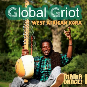 Global Griot - West African Kora by Jally Kebba Susso