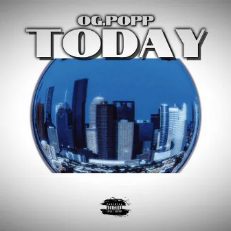 Today by OG.Popp