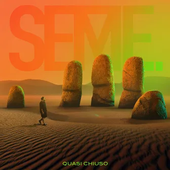 Quasi Chiuso by SEME.