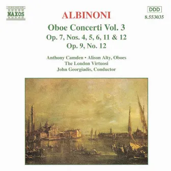 Albinoni: Oboe Concertos, Vol. 3 by Anthony Camden