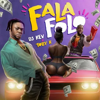 Fala Folo by Toby K